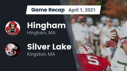 Recap: Hingham  vs. Silver Lake  2021