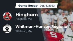 Recap: Hingham  vs. Whitman-Hanson Regional  2023