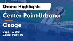 Center Point-Urbana  vs Osage  Game Highlights - Sept. 18, 2021