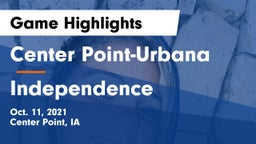 Center Point-Urbana  vs Independence  Game Highlights - Oct. 11, 2021