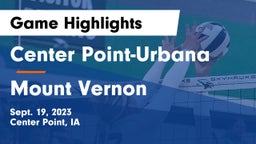 Center Point-Urbana  vs Mount Vernon  Game Highlights - Sept. 19, 2023
