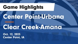 Center Point-Urbana  vs Clear Creek-Amana Game Highlights - Oct. 12, 2023