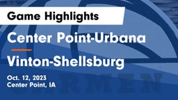 Center Point-Urbana  vs Vinton-Shellsburg  Game Highlights - Oct. 12, 2023