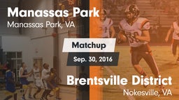 Matchup: Manassas Park High vs. Brentsville District  2016