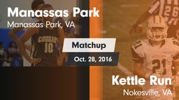 Matchup: Manassas Park High vs. Kettle Run  2016