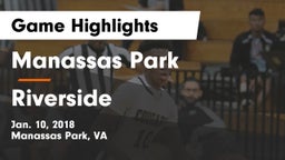 Manassas Park vs Riverside  Game Highlights - Jan. 10, 2018