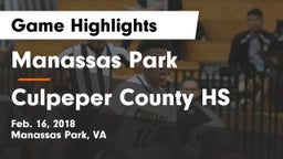 Manassas Park vs Culpeper County HS Game Highlights - Feb. 16, 2018