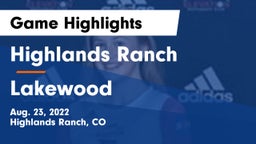 Highlands Ranch  vs Lakewood  Game Highlights - Aug. 23, 2022