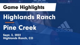 Highlands Ranch  vs Pine Creek  Game Highlights - Sept. 3, 2022
