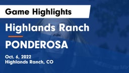 Highlands Ranch  vs PONDEROSA  Game Highlights - Oct. 6, 2022