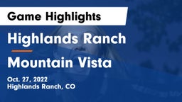 Highlands Ranch  vs Mountain Vista  Game Highlights - Oct. 27, 2022