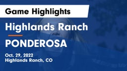 Highlands Ranch  vs PONDEROSA  Game Highlights - Oct. 29, 2022