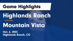 Highlands Ranch  vs Mountain Vista  Game Highlights - Oct. 6, 2023