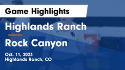 Highlands Ranch  vs Rock Canyon  Game Highlights - Oct. 11, 2023