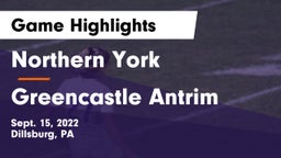 Northern York  vs Greencastle Antrim Game Highlights - Sept. 15, 2022