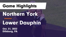 Northern York  vs Lower Dauphin  Game Highlights - Oct. 31, 2022