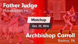 Matchup: Father Judge High vs. Archbishop Carroll  2016