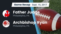 Recap: Father Judge  vs. Archbishop Ryan  2017