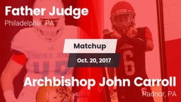 Matchup: Father Judge High vs. Archbishop John Carroll  2017