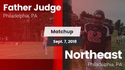 Matchup: Father Judge High vs. Northeast  2018