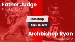 Matchup: Father Judge High vs. Archbishop Ryan  2019