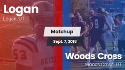 Matchup: Logan  vs. Woods Cross  2018