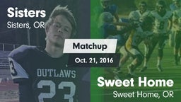 Matchup: Sisters  vs. Sweet Home  2016