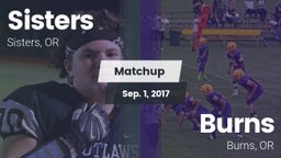 Matchup: Sisters  vs. Burns  2017