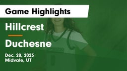 Hillcrest   vs Duchesne  Game Highlights - Dec. 28, 2023