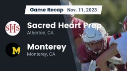 Recap: Sacred Heart Prep  vs. Monterey  2023