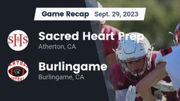 Recap: Sacred Heart Prep  vs. Burlingame  2023