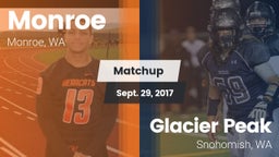 Matchup: Monroe  vs. Glacier Peak  2017