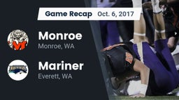 Recap: Monroe  vs. Mariner  2017