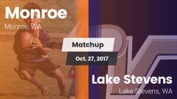 Matchup: Monroe  vs. Lake Stevens  2017