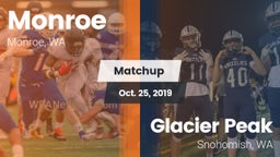 Matchup: Monroe  vs. Glacier Peak  2019