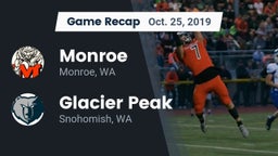 Recap: Monroe  vs. Glacier Peak  2019