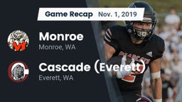 Recap: Monroe  vs. Cascade  (Everett) 2019