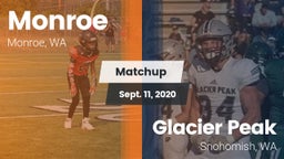 Matchup: Monroe  vs. Glacier Peak  2020