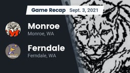 Recap: Monroe  vs. Ferndale  2021