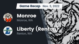 Recap: Monroe  vs. Liberty  (Renton) 2022