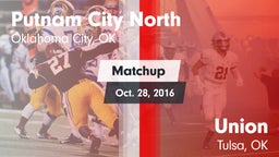 Matchup: Putnam City North vs. Union  2016