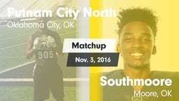 Matchup: Putnam City North vs. Southmoore  2016