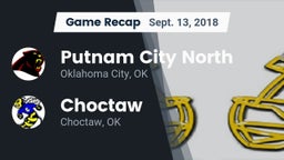 Recap: Putnam City North  vs. Choctaw  2018