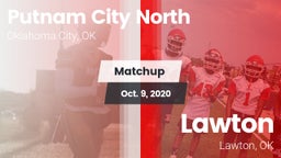Matchup: Putnam City North vs. Lawton   2020