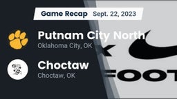 Recap: Putnam City North  vs. Choctaw  2023