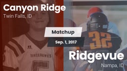 Matchup: Canyon Ridge High vs. Ridgevue 2017