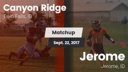 Matchup: Canyon Ridge High vs. Jerome  2017