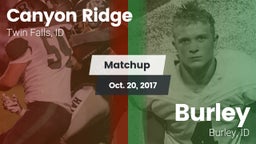 Matchup: Canyon Ridge High vs. Burley  2017