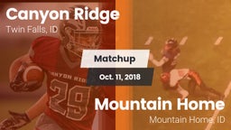 Matchup: Canyon Ridge High vs. Mountain Home  2018