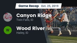Recap: Canyon Ridge  vs. Wood River  2019